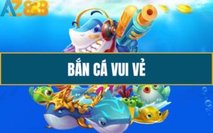 Ban Ca Vui Ve Giai Tri Vui Nhon Nhan Thuong Khung Cung AZ888 1 1 2