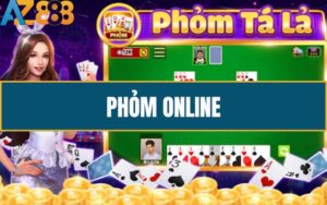 Huong Dan Choi Bai Phom Online Tai AZ888 Chi Tiet Danh Cho Nguoi Moi 1 1 2 2 1
